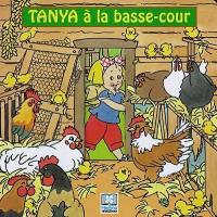 Tanya à la basse-cour