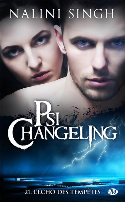 Psi-changeling. Vol. 21. L'écho des tempêtes