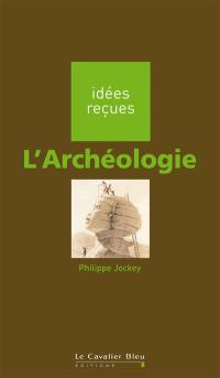 L'archéologie