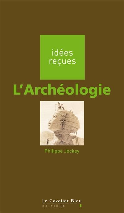 L'archéologie