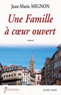 Une famille à coeur ouvert