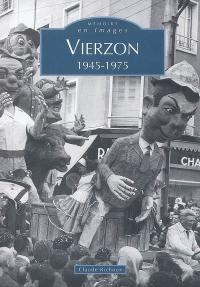 Vierzon. 1945-1975