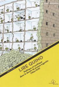 Lire Quino : politique et poétique dans le dessin de presse argentin : 1954-1976