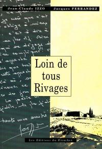 Loin de tous rivages