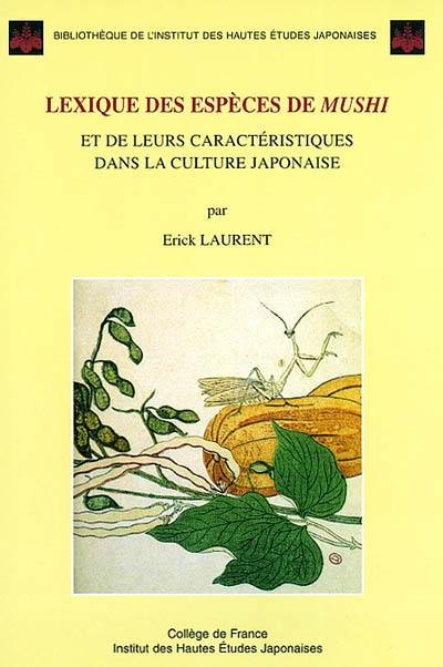 Lexique des espèces de mushi et de leurs caractéristiques dans la culture japonaise