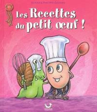 Les recettes de petit oeuf !