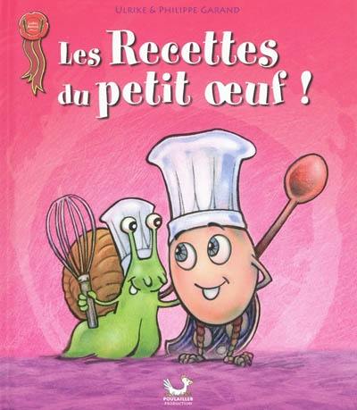 Les recettes de petit oeuf !