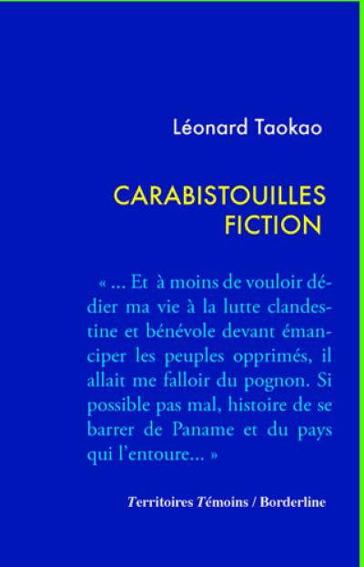 Carabistouilles Fiction