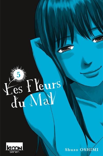 Les fleurs du mal. Vol. 5