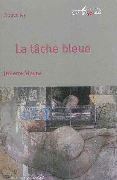 La tâche bleue