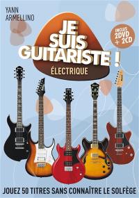 Je suis guitariste électrique