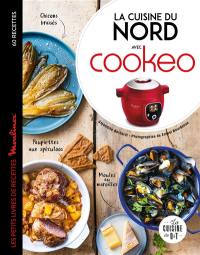 La cuisine du Nord avec Cookeo : 60 recettes