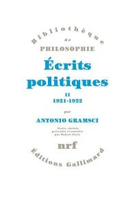 Ecrits politiques. Vol. 2. 1921-1922