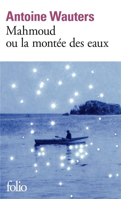 Mahmoud ou La montée des eaux