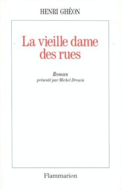 La Vieille dame des rues