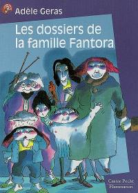 Les dossiers de la famille Fantora