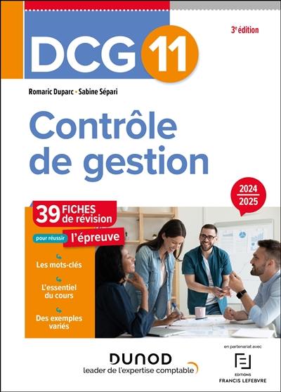 DCG 11, contrôle de gestion : 39 fiches de révision pour réussir l'épreuve