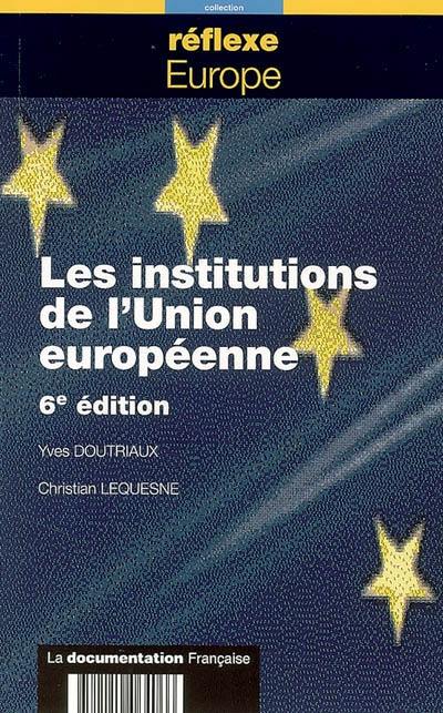 Les institutions de l'Union européenne