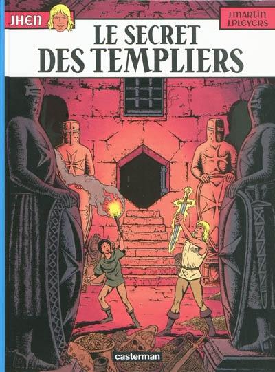 Jhen. Vol. 6. Le secret des templiers