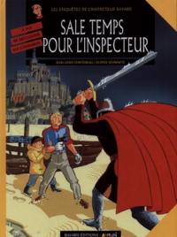 Les enquêtes de l'inspecteur Bayard. Vol. 9. Sale temps pour l'inspecteur