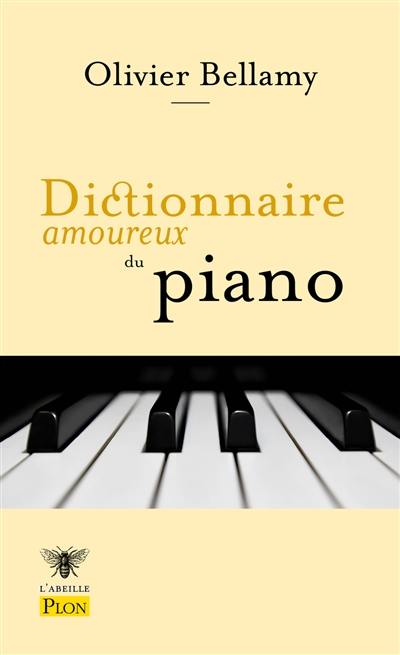 Dictionnaire amoureux du piano