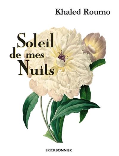 Soleil de mes nuits : instants spirituels