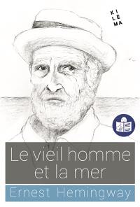 Le vieil homme et la mer (traduction FALC)