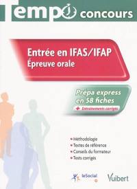 Entrée en IFAS-IFAP : épreuve orale