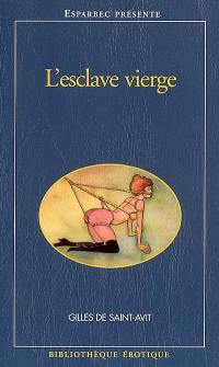 L'esclave vierge