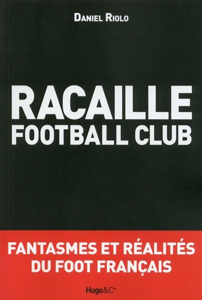 Racaille football club