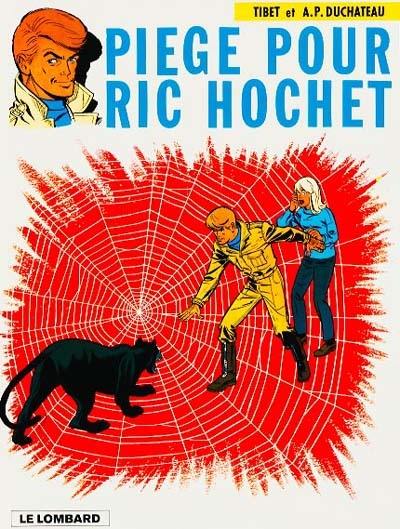 Ric Hochet. Vol. 5. Piège pour Ric Hochet