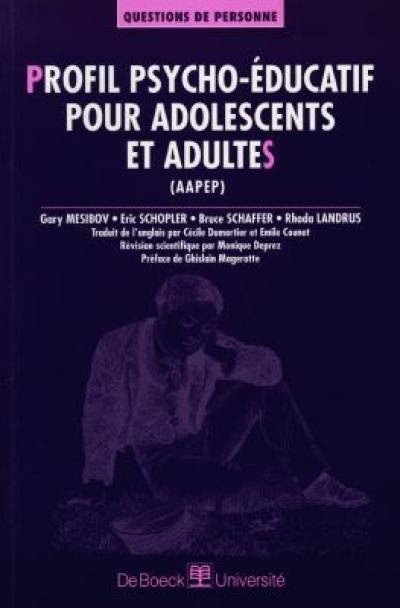 Profil psycho-éducatif pour adolescents et adultes