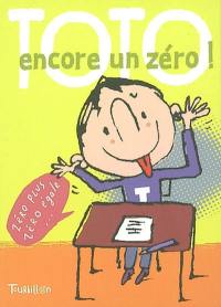 Toto, encore un zéro !