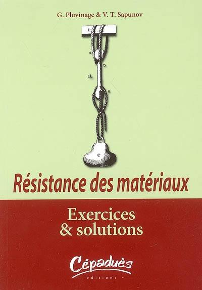 Résistance des matériaux : exercices et solutions