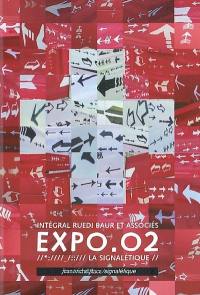 Expo. 02, la signalétique