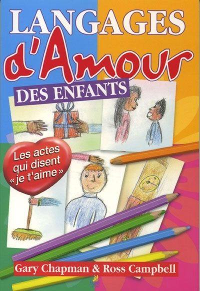 Langages d'amour des enfants : les actes qui disent je t'aime