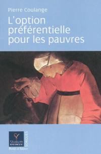 L'option préférentielle pour les pauvres : parcours biblique et théologique