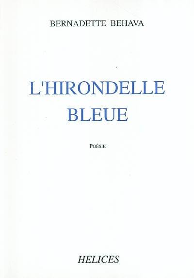 L'hirondelle bleue