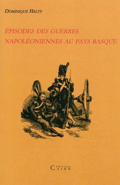 Episodes des guerres napoléoniennes au Pays basque