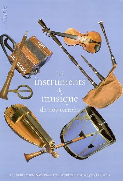 Les instruments de musique de nos terroirs