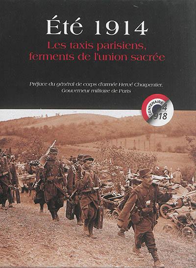 Eté 1914 : les taxis parisiens, ferments de l'union sacrée