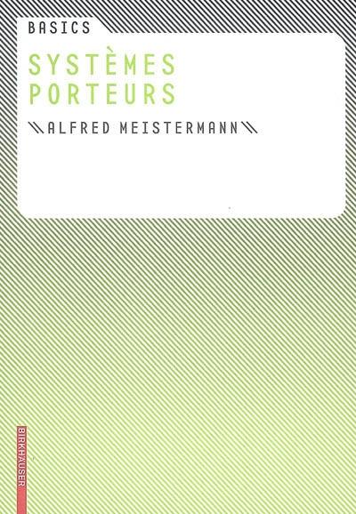 Systèmes porteurs