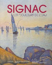 Signac, les couleurs de l'eau