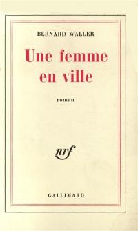 Une Femme en ville