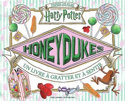 Honeydukes : un livre à gratter et à sentir