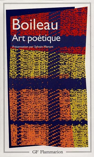 Oeuvres. Vol. 2. L'art poétique