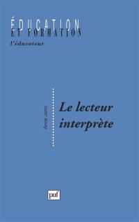 Le lecteur interprète