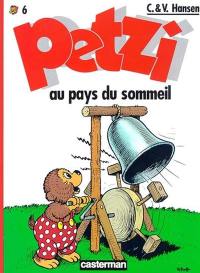 Petzi. Vol. 6. Petzi au pays du sommeil