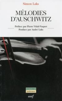 Mélodies d'Auschwitz