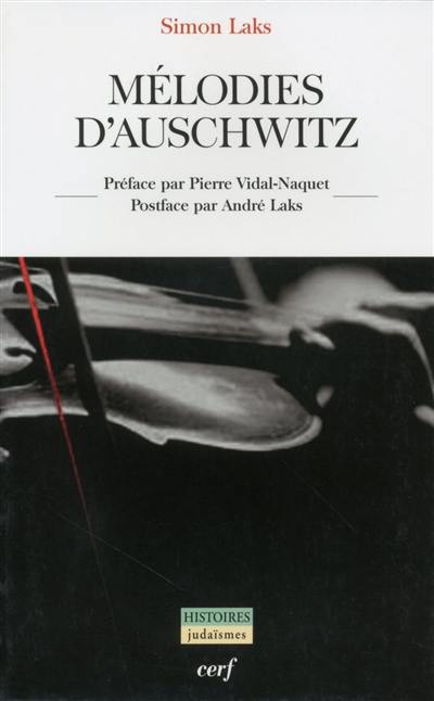 Mélodies d'Auschwitz